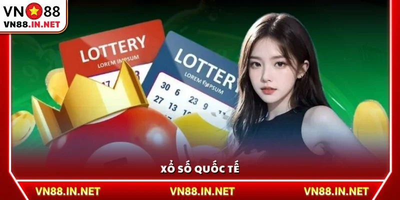 Sản phẩm xổ số quốc tế